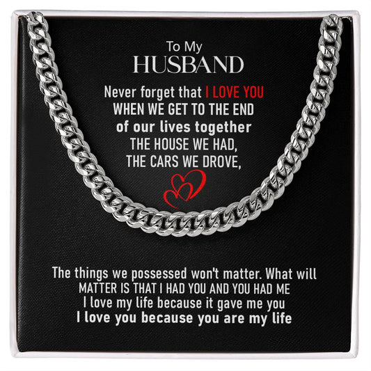 To My Husband | I Love You - Cuban Link Chain